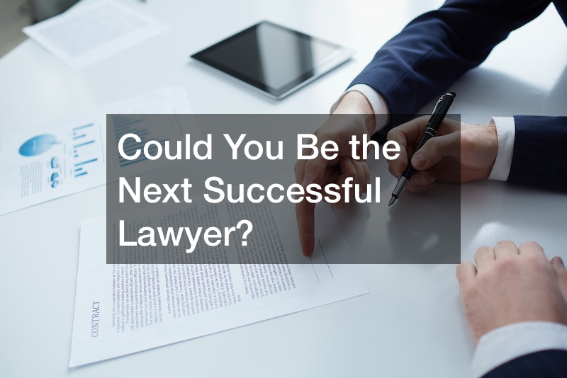 Could You Be the Next Successful Lawyer?